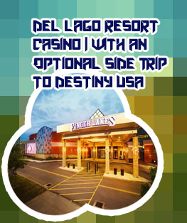 Del lago resort & casino