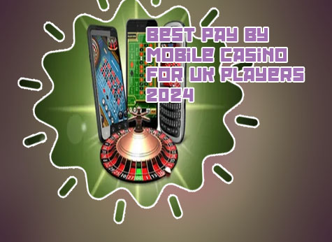 Pay by mobile casino